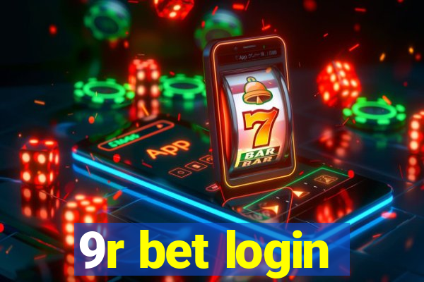 9r bet login